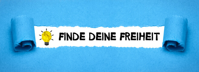 Finde deine Freiheit