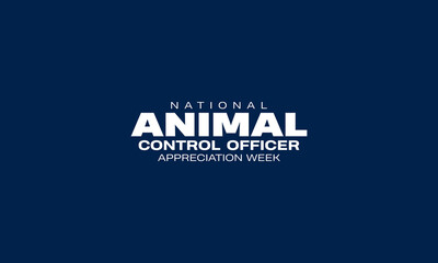 national animal control officer appreciation week