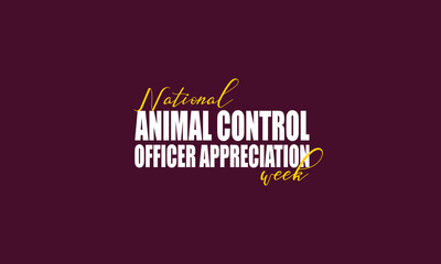 national animal control officer appreciation week