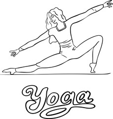 Yoga girl. Vector illustration with lettering. Black and white. Woman are sitting in yoga pose. Physical practice 