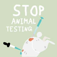 Stop animal testing cartoon illustration. Cruelty free bright vector poster with rabbit. Protest against laboratory work. For products that not tested on animals. Animals protection concept