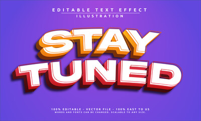Editable text effect with a bold 'Stay Tuned' theme. Modern, eye-catching, and easy to customize for banners, promos, and more.