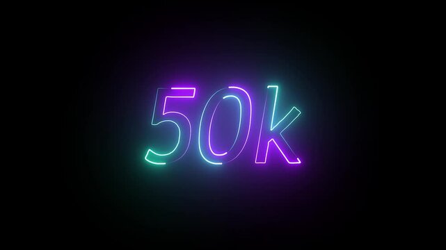 glowing neon 50K text animation on black background. 50k Followers Celebration text animation.