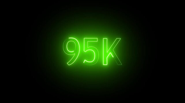 glowing neon 95K text animation on black background. 95k Followers Celebration text animation.