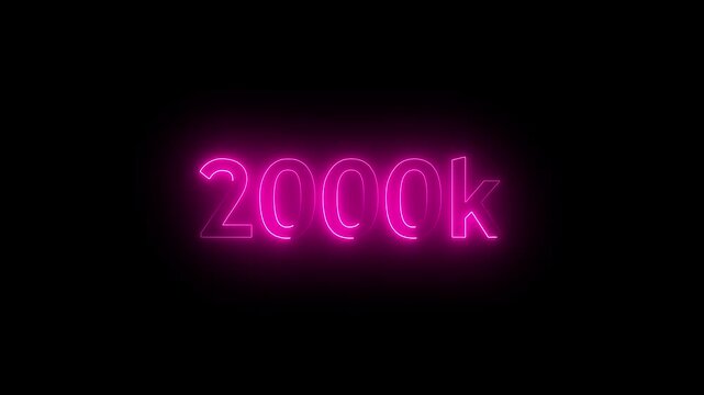 glowing neon 2000K text animation on black background. 2000k Followers Celebration text animation.