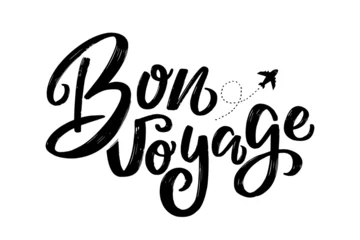 Selbstklebende Fototapeten Bon Voyage – Inspirational typography with 'Bon Voyage' (Have a good trip or Safe travels) text and an airplane graphic, evoking a sense of adventure and wanderlust. Stylish design. EPS 10 © oksanagrytsyuk
