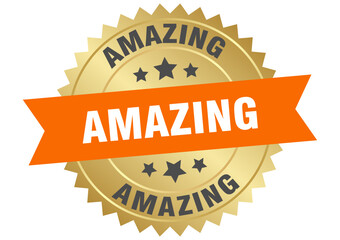 amazing. amazing round orange and gold label isolated on transparent background