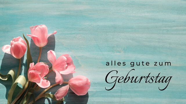Pink tulips on a turquoise background with text alles gute zum Geburtstag meaning Happy Birthday in German, perfect for birthday greetings