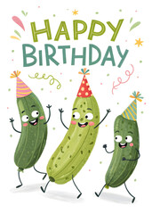 cartoon dancing pickles in party hat , happy birthday greeting card