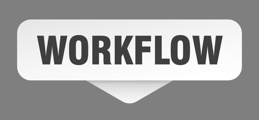 workflow sticker. workflow sign isolated on gray background