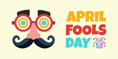 April fools day with funny glasses, mustache, and jester hat illustration design for april fools day event. vector background