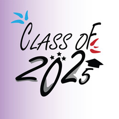 Hand drawn class of 2025 lettering
