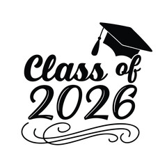 Graduation Class of 2026 Bold College Font 