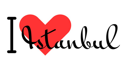 I love Istanbul, city of Turkey. Hand drawn letters with red heart. Vector illustration lettering, modern design