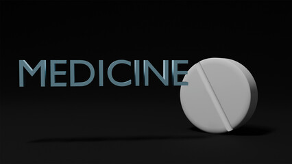 3d model of a white round tablet on a black background and the text medicine, medication tablets