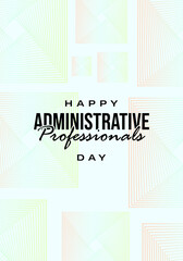 Administrative Professionals Day Happy Holiday Concept