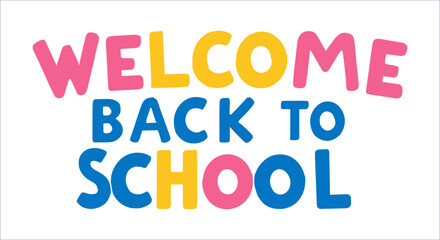 Welcome back to school colorful typography vector design. Welcome back to school cute and playful typography vector. Back to school typography design for t-shirt design
