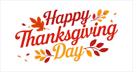 Happy thanksgiving day typography with autumn leaves vector. Happy thanksgiving day calligraphy with fall leaves vector design. Autumn thanksgiving typography with falling leaves