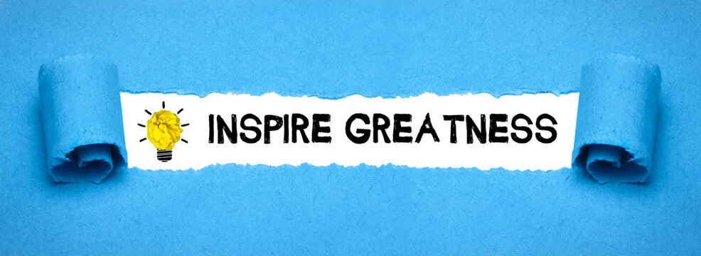 Inspire Greatness	