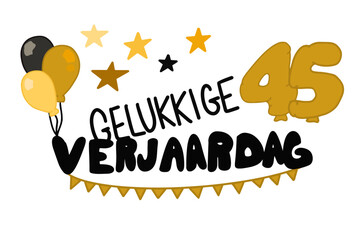 Gelukkige Verjaardag vector met banners, ballonnen, sterren en het getal 45	