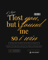 Streetwear quotes design, self-improvement, motivation, urban fashion, typography, aesthetic, trendy design, t-shirt graphic, branding