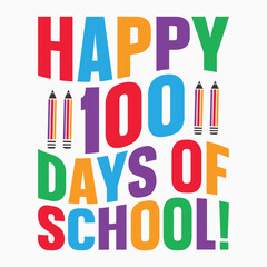 Happy 100 Days Of School Retro SVG PNG Sublimation t shirt design
