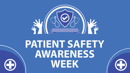 Patient Safety Awareness Week web banner design illustration 