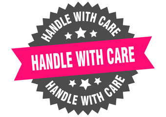 handle with care. handle with care round pink label isolated on transparent background
