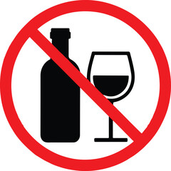 No Alcohol Warning Sign &ndash; Red Circle with Diagonal Line Over Wine Bottle and Glass