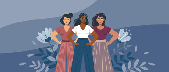 Empowered women on floral background. Feminism and equality concept. Flat style illustration.