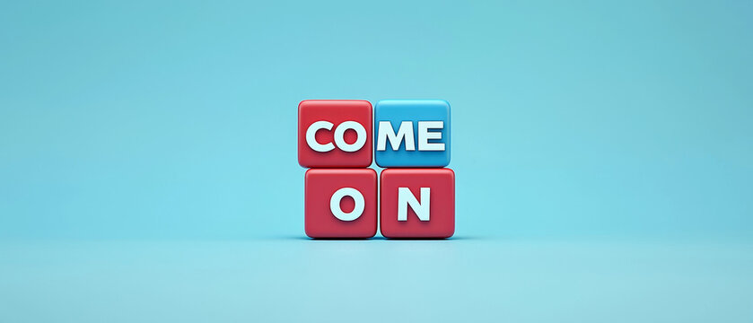 Red and blue blocks spell out COME ON against a light blue background