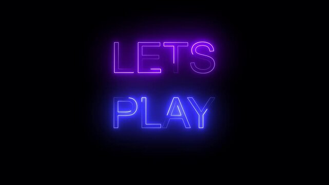 Lets play neon text animation video. glowing neon lets play game music animation background