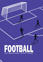 Football poster. Cover with football players or athletes running on football field, kicking ball and scoring goal. International sports game match and competition. Cartoon flat vector illustration