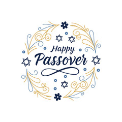 Happy Passover vector illustration with greeting text and for celebration of Passover , isolated on the white  background. Hand lettering calligraphy. Floral circle greeting frame