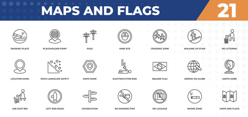 outline icons set - maps and flags concept. smoking place, placeholder point and more.