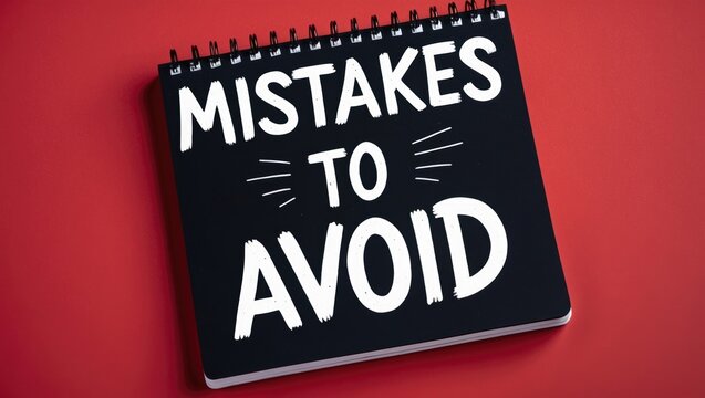 Message written on a notebook page stating "Mistakes to avoid" with a background. Conceptual symbol for mistakes to avoid. Space for copying.