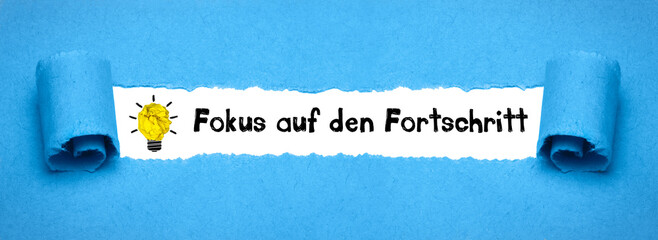 Fokus auf den Fortschritt	
