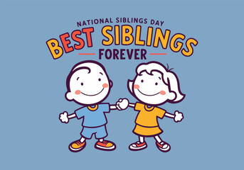 National Siblings Day Vector Designs for Social Media, T-Shirts, Stickers, Posters, Print Cards, and Animated GIFs - Solid Color Illustrations
