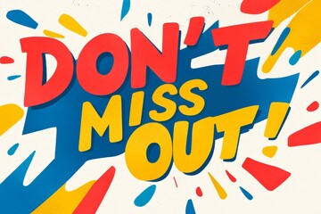 Creative promotional design encourages excitement and action for an upcoming event or offer