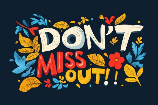 Creative lettering design featuring vibrant leaves and flowers encouraging participation and excitement for an upcoming event