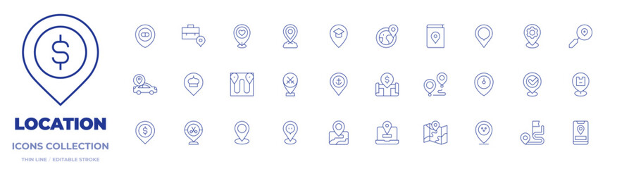 Location icons collection. Thin Line icons, editable stroke. location pin, location, money, placeholder, pin, pharmacy, service center, place, map