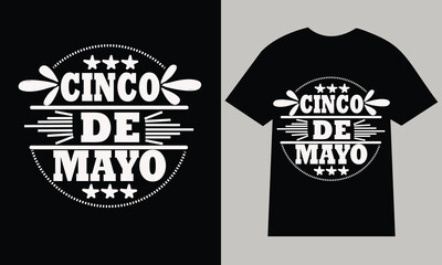 Cinco de mayo t-shirt design vector for print. stock illustration. may 5 colorful t shirt