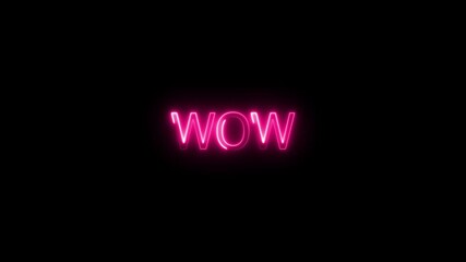 Wow neon sign animation. Glowing neon lines wow text animation on black background.  - Powered by Adobe