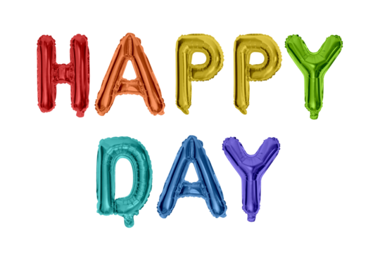 HAPPY DAY – Colorful balloons spelling "HAPPY DAY," creating a fun and cheerful atmosphere. The letters are in hues of red, orange, yellow, green, teal, blue, and purple.