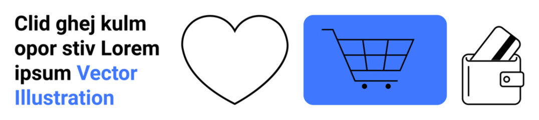 Heart icon, shopping cart inside blue rectangle, wallet with cards. Ideal for e-commerce, online shopping, digital wallets, mobile payments, customer engagement, retail websites user interface