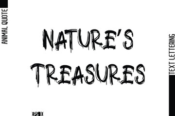 Protect Wildlife  Modern Vector Text Lettering Typography Animal Phrase Quote