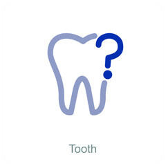 Tooth
