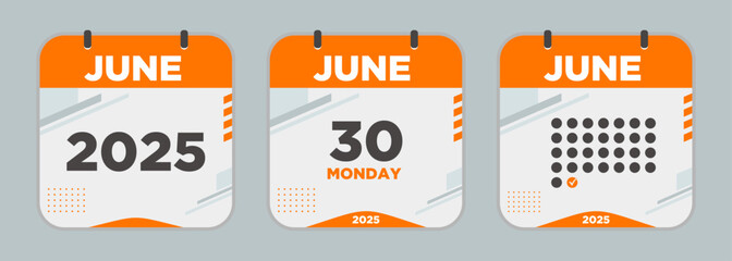 Modern Calendar icon. June. 2025 30 day. The concept of waiting for an important date. Day calendar with date June 30. Cheklist day calendar. Vector illustration.