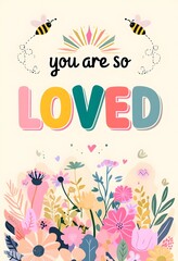 Cheerful You Are So Loved | Colorful Graphic Design Card & Invite