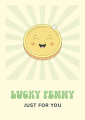 National lucky penny day, St. Patrick's day. Сheerful gold coin, lucky penny character. Funny poster, card in retro style.
